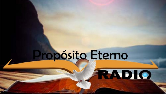 Prop&oacute;sito Eterno Radio